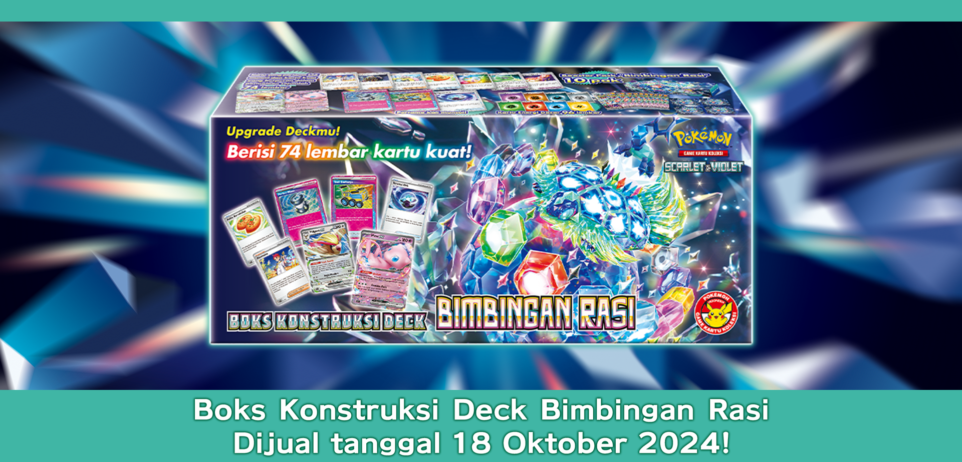 Pokemon_Trading Card Game_Boks Konstruksi Deck Bimbingan Rasi_20240926