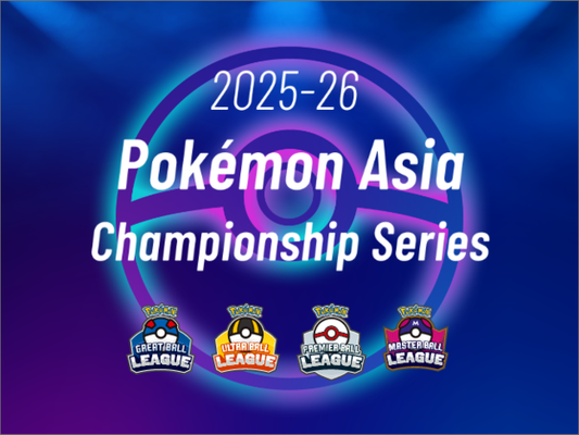Informasi baru 2025-26 Pokémon Asia Championship Series dirilis!
